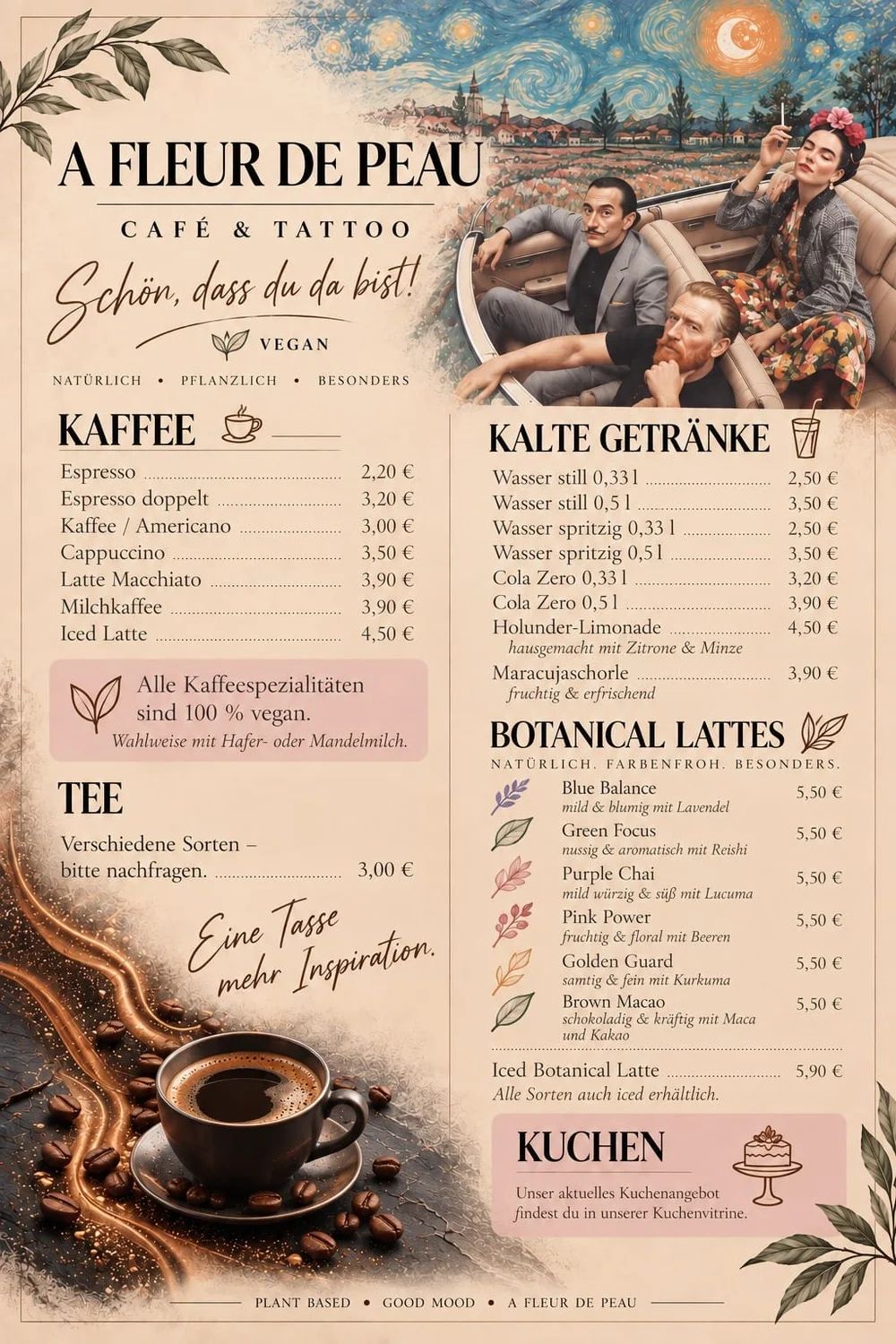 Speisekarte A Fleur de Peau Café & Tattoo - Kaffee, Kalte Getränke, Botanical Lattes, Tee und Kuchen, alles vegan